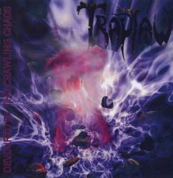 Trapjaw : Devoured By The Crawling Chaos